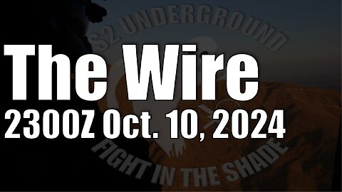 The Wire - October 10, 2024