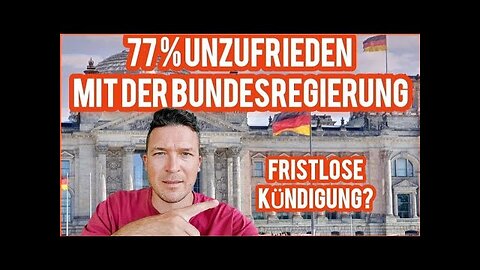 Umfrage: 77% unzufrieden mit der Bundesregierung | 100.000 Menschen fordern Rücktritt der Regierung