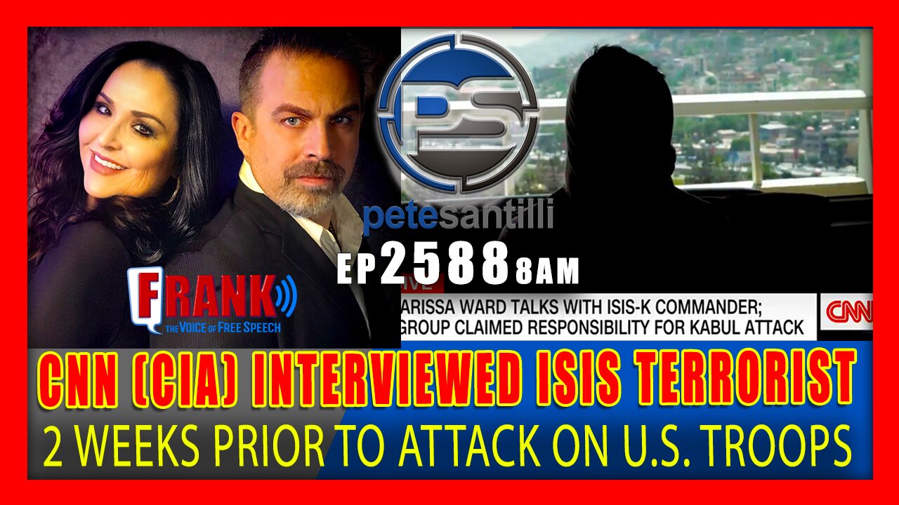 EP 2588 9AM CNN (CIA) 'COiNCIDENTALLY INTERVIEWS TERRORIST WHO KILLED OUR TROOPS