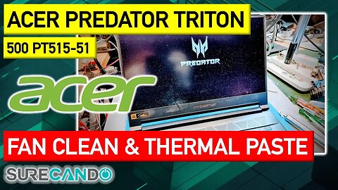 Acer Predator Triton 500 PT515-51 Fan clean up, replace thermal paste and thermal pads. Disassembly