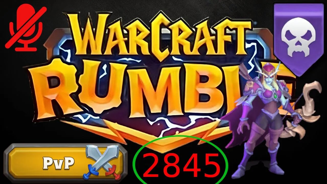 WarCraft Rumble - Sylvanas - PVP 2845