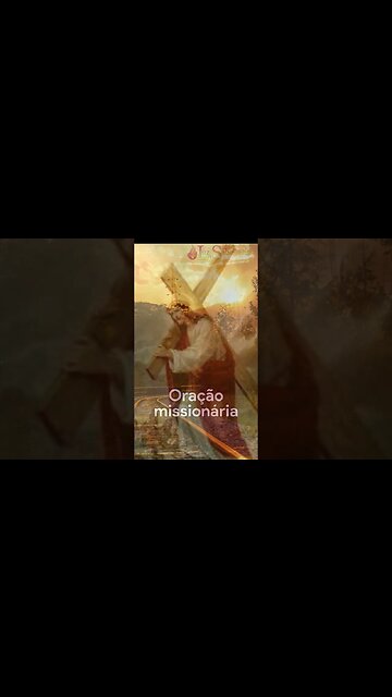 ORAÇÃO MISSIONÁRIA