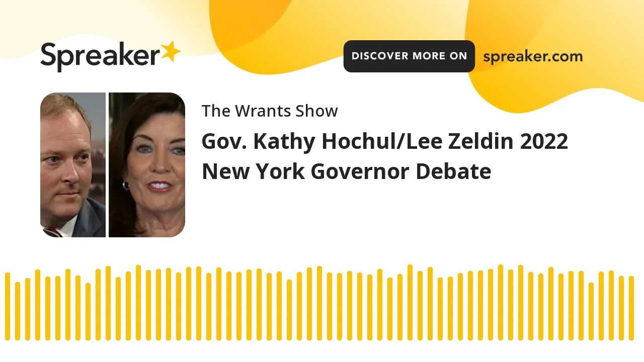 Gov. Kathy Hochul/Lee Zeldin 2022 New York Governor Debate