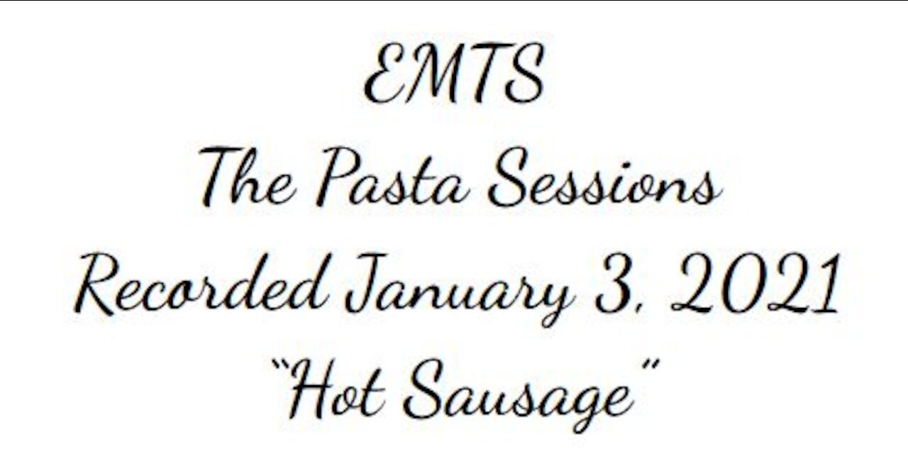 "EMTS" - Hot Sausage