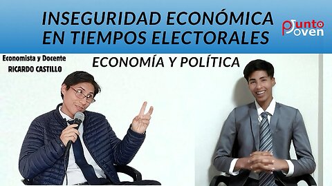 Crisis Económica en Perú: Punto Joven con Yhajam Huacchillo sobre Tiempos Electorales