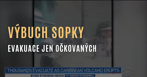V Karibiku po výbuchu sopky evakuují jen očkované proti covidu