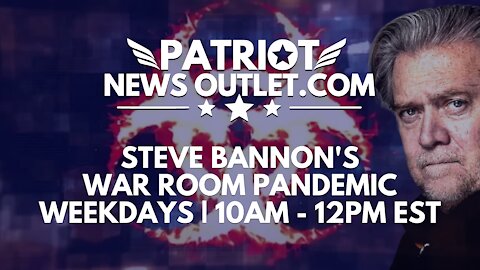 🔴 WATCH LIVE | Patriot News Outlet | Steve Bannon's, War Room Pandemic | 10AM ET | 10/15/2021