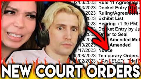 XQC New Court Orders in Adeptthebest Divorce Trial