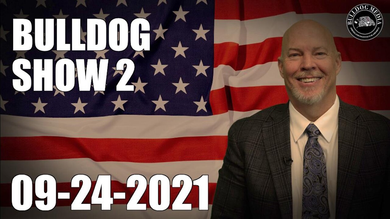 Bulldog Show 2 | September 24, 2021