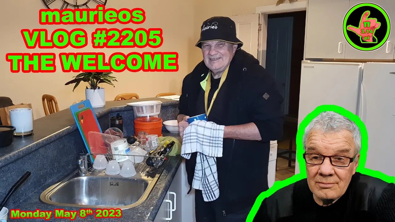 maurieos VLOG #2205 THE WELCOME