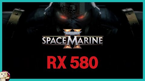 AMD RX 580 / Warhammer 40K Space Marine 2 [1080p] 30 Mins Gameplay