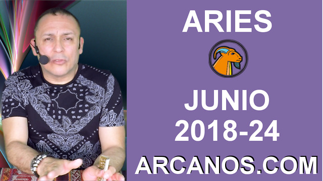 HOROSCOPO ARIES-Semana 2018-24-Del 10 al 16 de junio de 2018-ARCANOS.COM