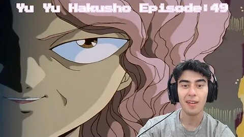 MILF-Kai | Yu Yu Hakusho REACTION | Ep 49