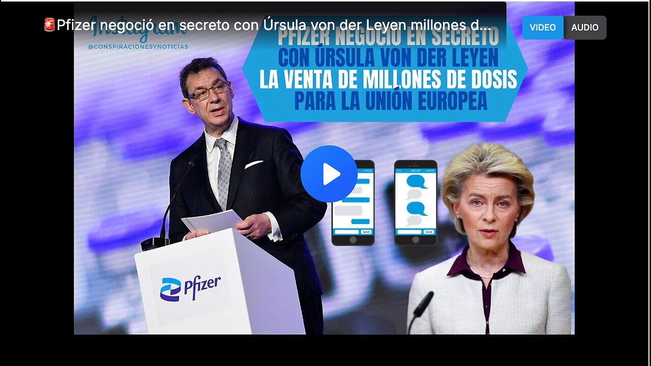 Von der Leyen secretly negotiating with Pfizer CEO Albert Bourla for COVID-19 vaccines