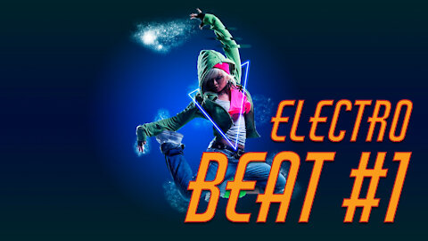 Electro Beat [No Copyright] [Royalty Free]