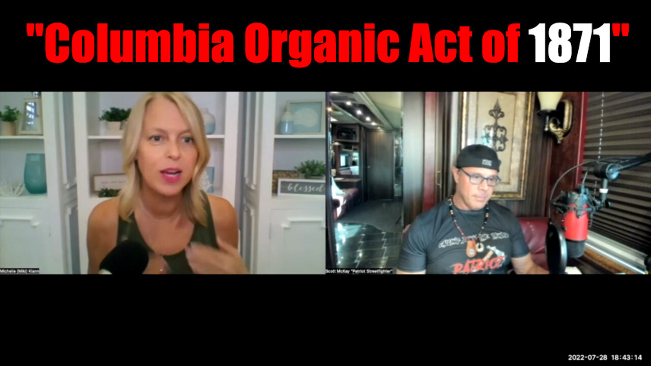 Scott Mckay Update "Columbia Organic Act of 1871"