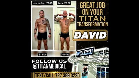 Titan patient David's Health & Fitness Transformation