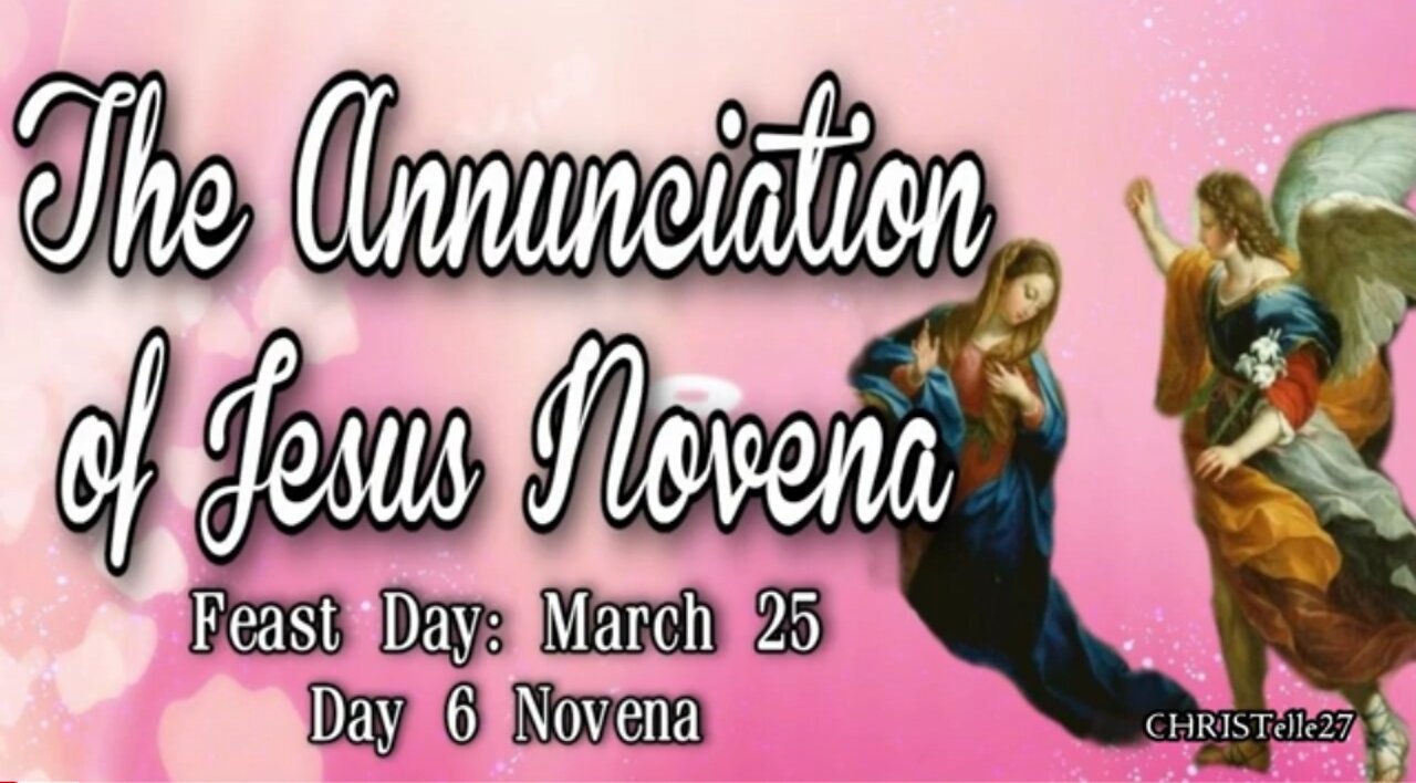 THE ANNUNCIATION OF JESUS NOVENA : Day 6