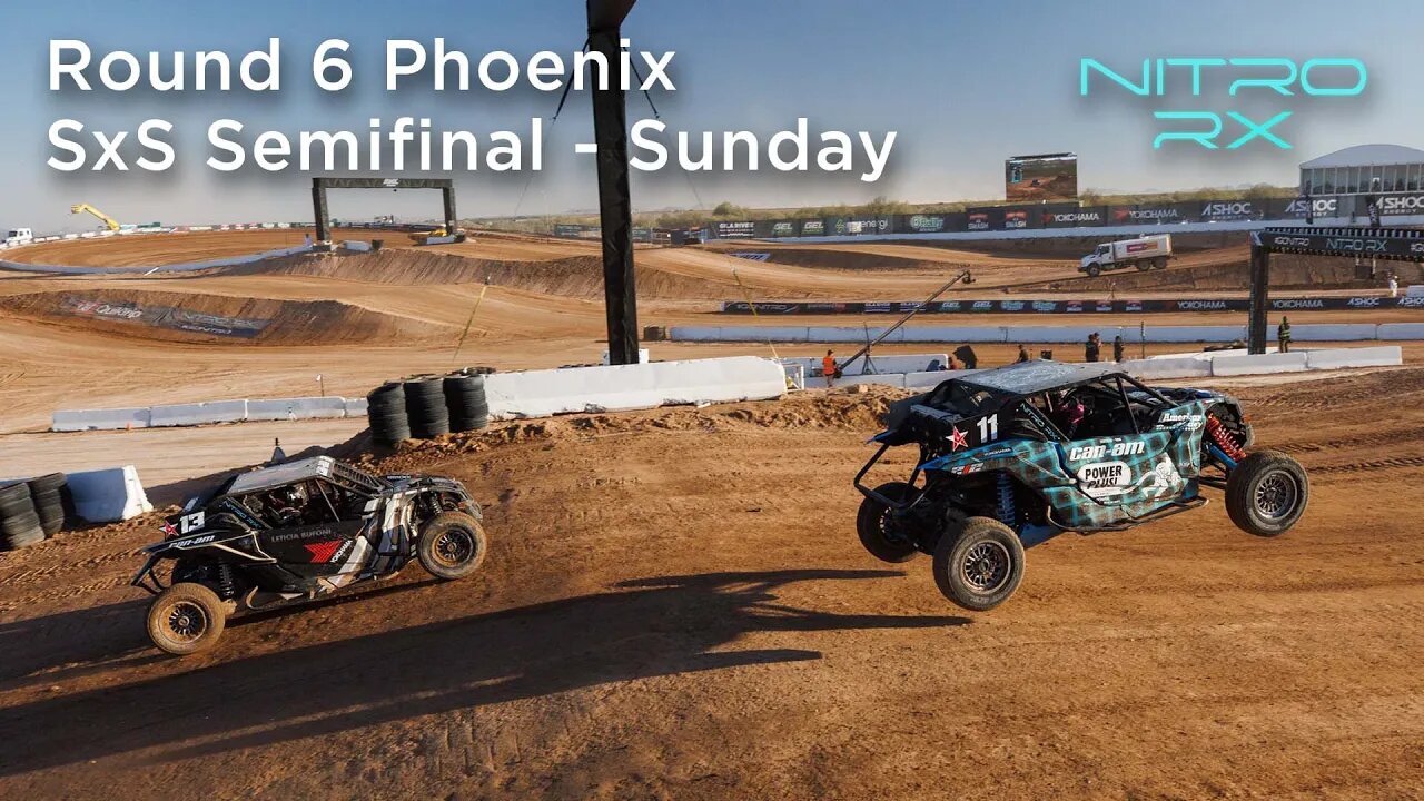 2022 Nitro RX Phoenix SxS Semifinal - Sunday