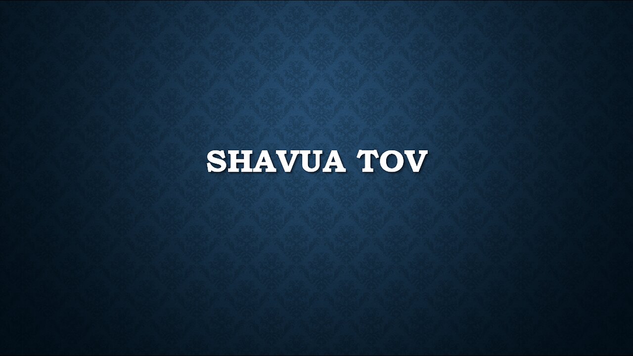 Shavua Tov