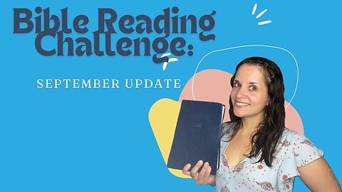 Bible Reading Challenge: September Update