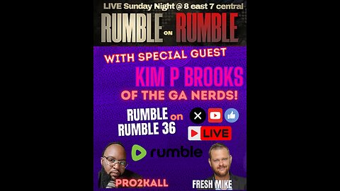 RUMBLEonRUMBLE #36 with KIM Brooks of the GA Nerds!