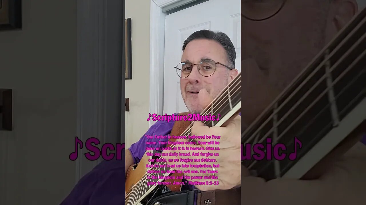 ♪Scripture2Music♪ THE LORD'S PRAYER: Matthew 6:9-13 #shorts #bible #scripture #verse