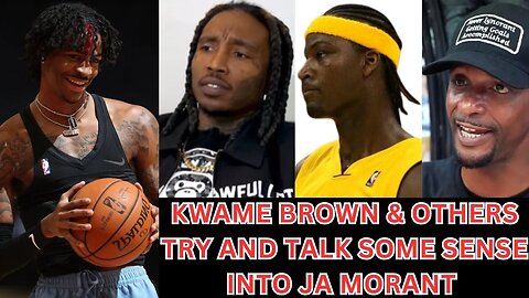 Kwame Brown & Other Try And Talk Some Sense Into Ja Morant