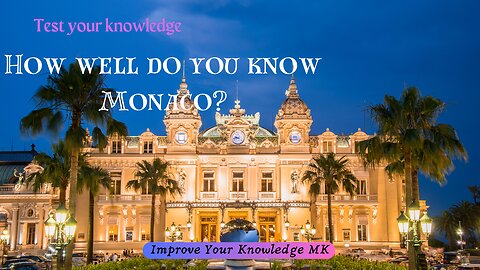 How well do you know Monaco? 🇲🇨 | General Knowledge Quiz