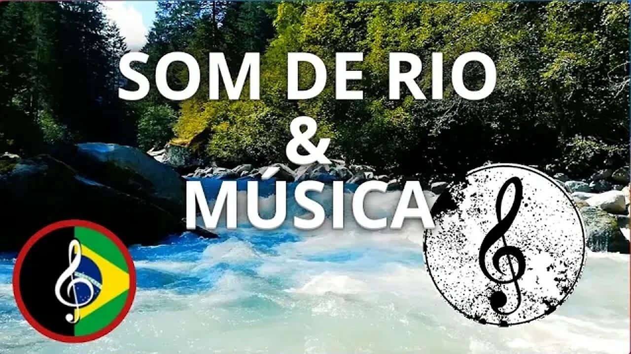 Músicas para RELAXAR e MEDITAR ao som de rios - 8 horas de duração [VÍDEO DA NATUREZA]