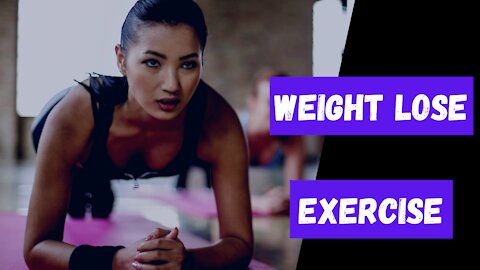 Lose Weight | Exercises To Lose Belly Fat | Exercises To Lose Weight At Home