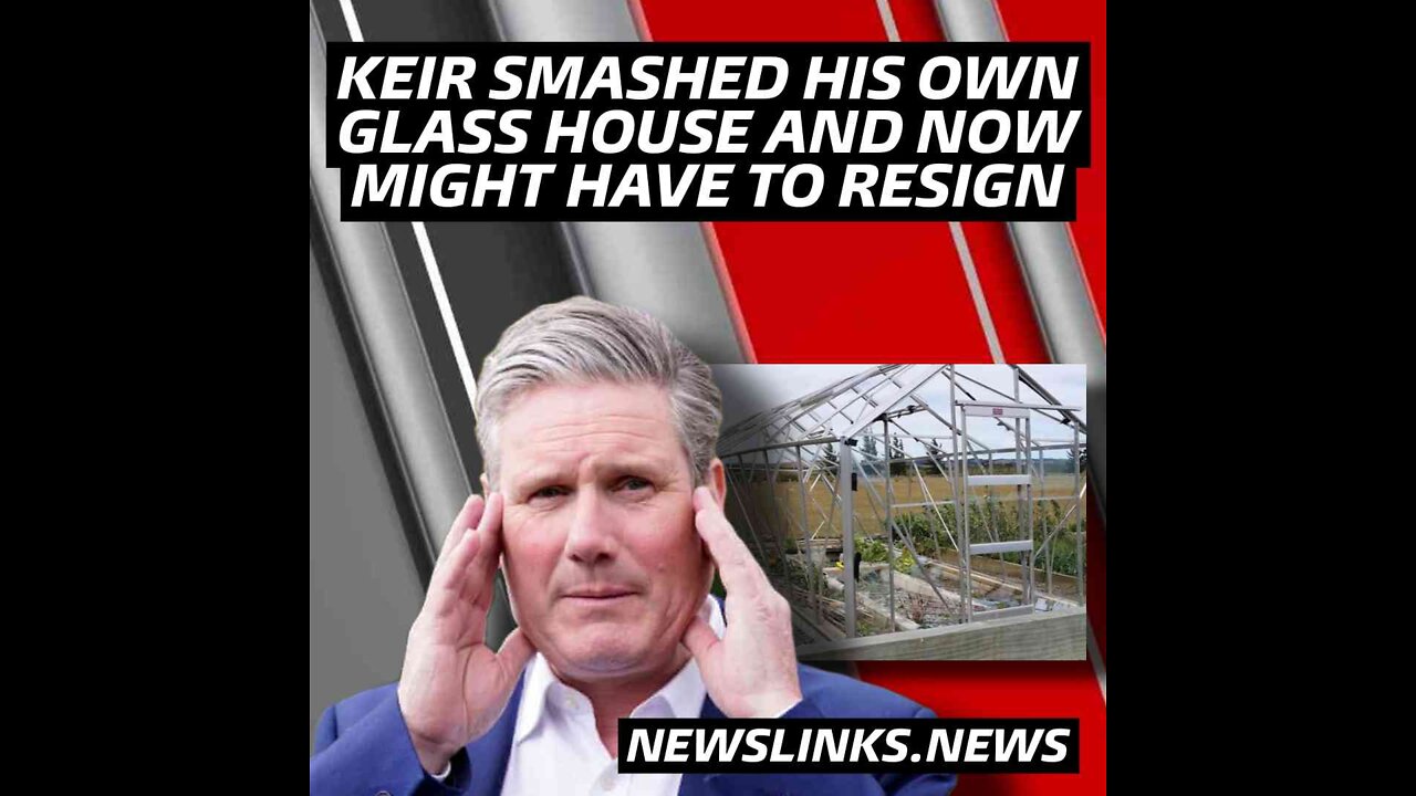 The UK Labour Party leader Keir Starmer has literally smashed his own glass house.