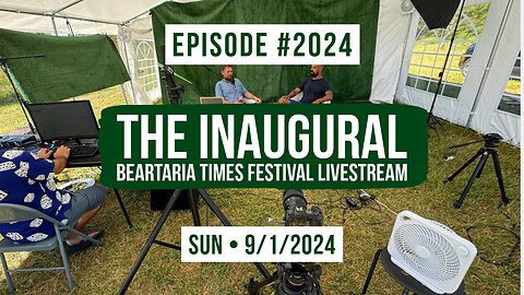 Owen Benjamin | #2024 The Inaugural Beartaria Times Festival Livestream