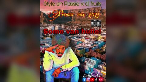 STYLE EN PASSIE SOME VAN HULLE MORNINGSTAR MISIC ENTERTAINMENT BY DJ JUDAH BLAZING MIX BY DJ FRUITS