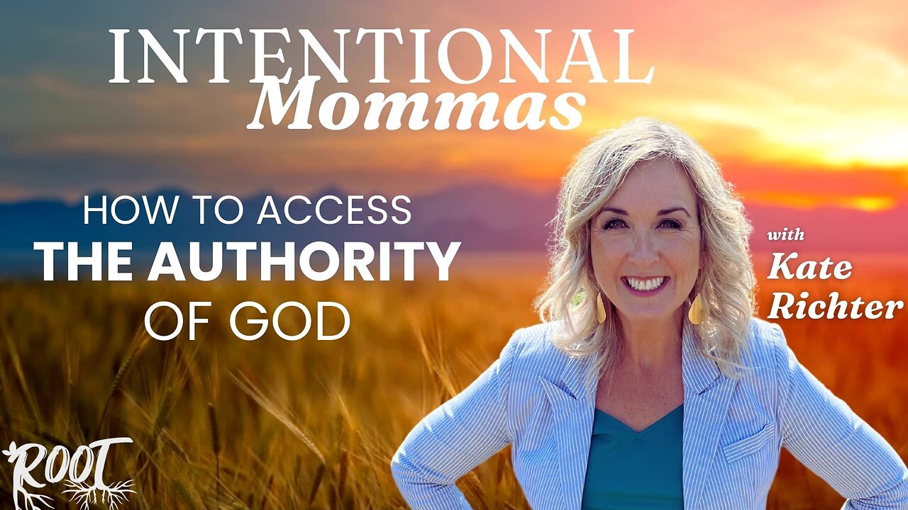 How to Access the Authority of God - Packs a Punch - Intentional Momma Podcast