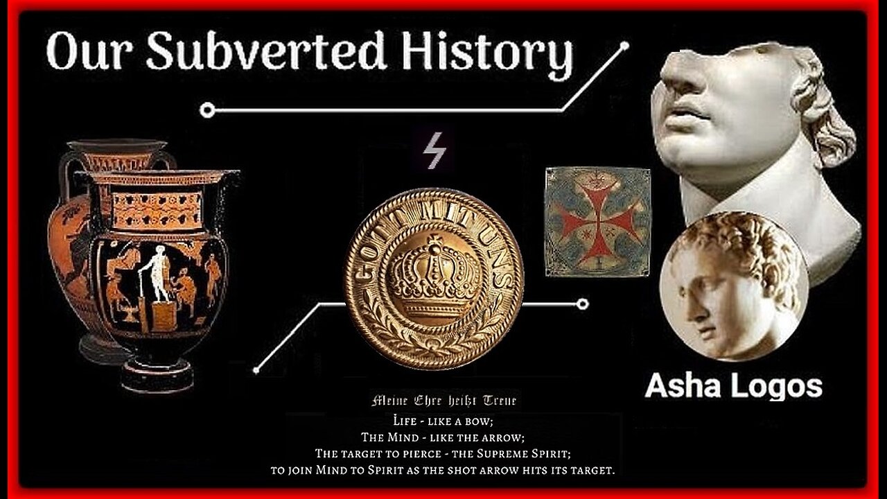 Conspiracy? Our Subverted History • Asha Logos • (Full 6-Part Series) •🕞9h 45m