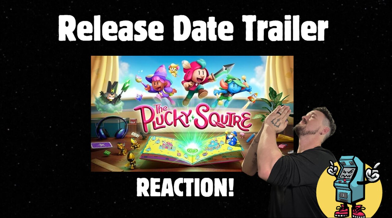 The Plucky Squire Release date REACTION!