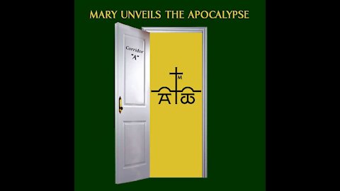 MUA01_Mary Unveils the Apocalypse: Overview