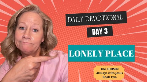 Day 3 - Lonely Place