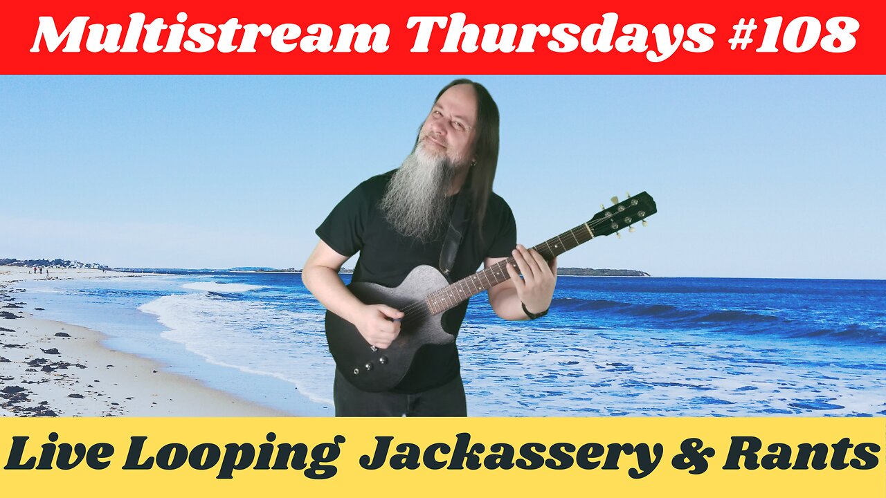 G.K. Mack Live Looping Jackassery & Rants MultiStream Thursdays #108 #Livelooping #Jackassery