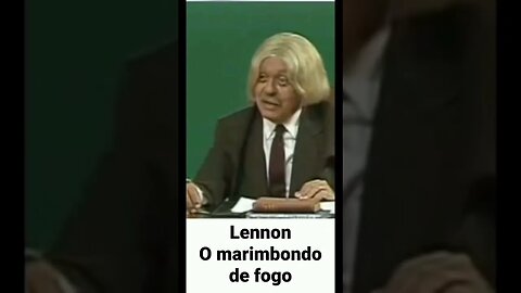 Rolando Lero: John Lennon, o marimbondo de fogo #comediante #alegria