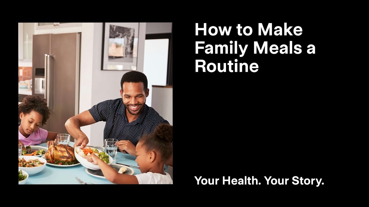 How to Make Family Meals a Routine