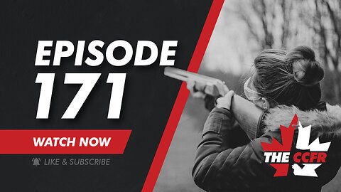 CCFR Radio - Ep 171: Retired RCMP Confiscating Firearms? Liberal Crime Wave! Gun Wielding Wedding?