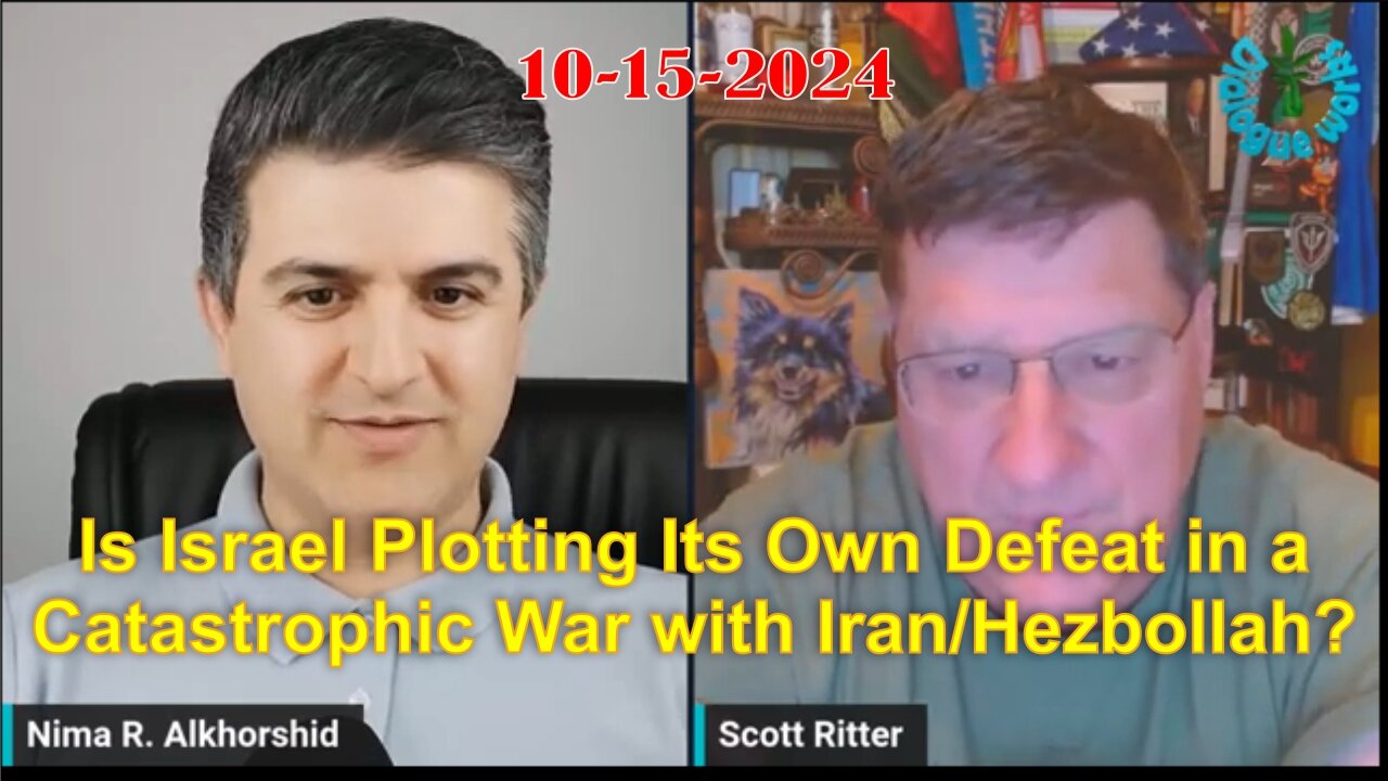 Scott Ritter: Is Israel Plotting Its Own Defeat in a Catastrophic War with Iran/Hezbollah?!!