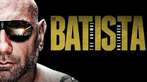 ⭐Batista: The Animal Unleashed⭐