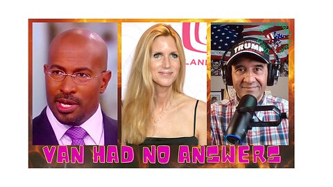 Ann Coulter's EXPERT Response That Left Van Jones Speechless