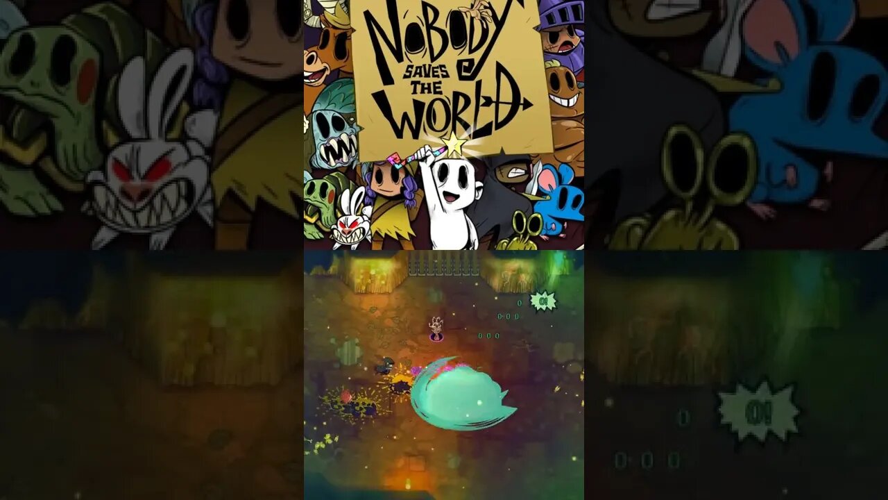 NOBODY SAVES THE WORLD - SÃO MAIS DE 8 FORMAS DIFERENTES