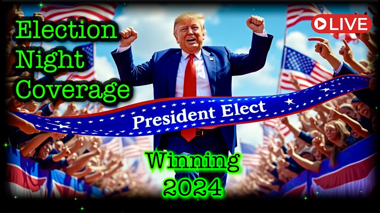 🏆🚨 ELECTION NIGHT 2024 COVERAGE: Your Home For AMERICA'S MOMENT OF TRUTH!! 🚨🏆