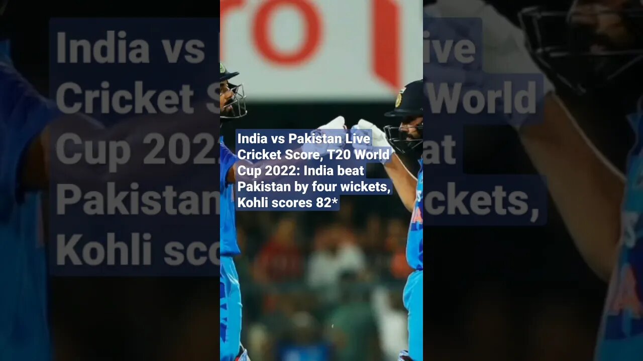 India vs Pakistan Cricket T20 World Cup 2022.. India beat Pakistan by four wickets, Kohli scores 82*