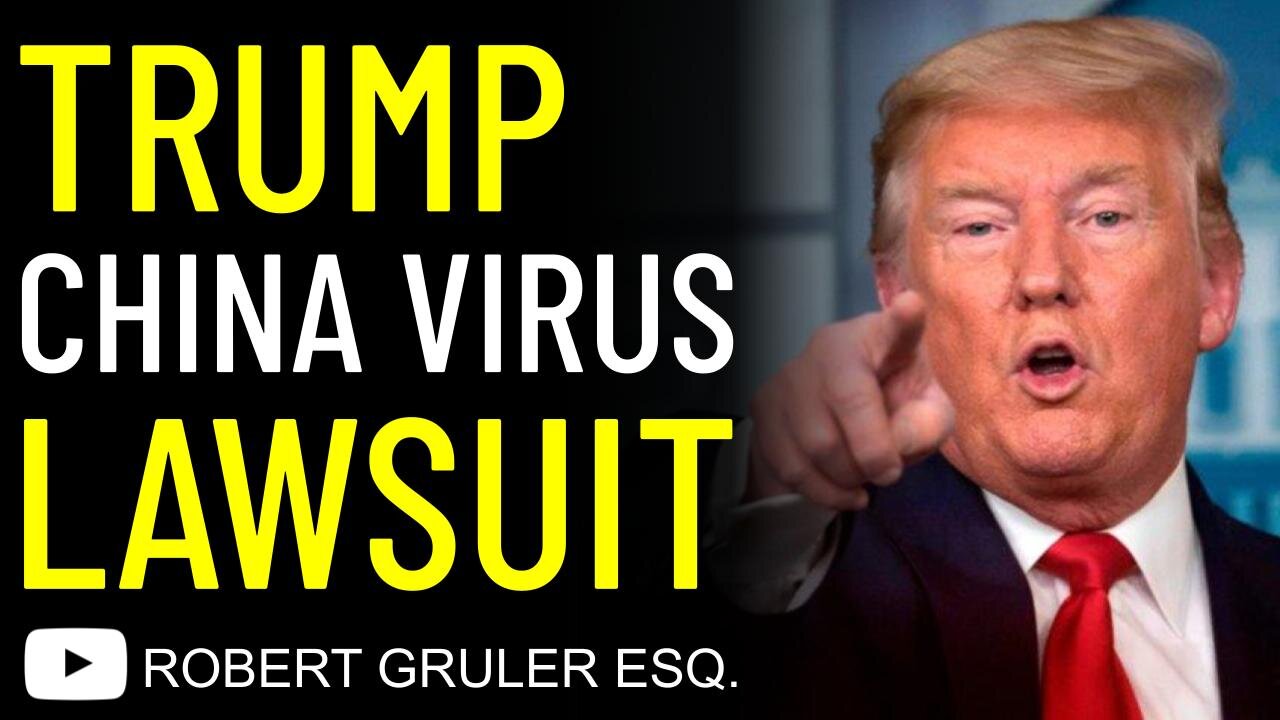 Trump “Chinese Virus” Lawsuit